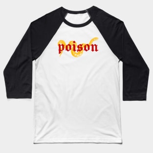 poison Baseball T-Shirt